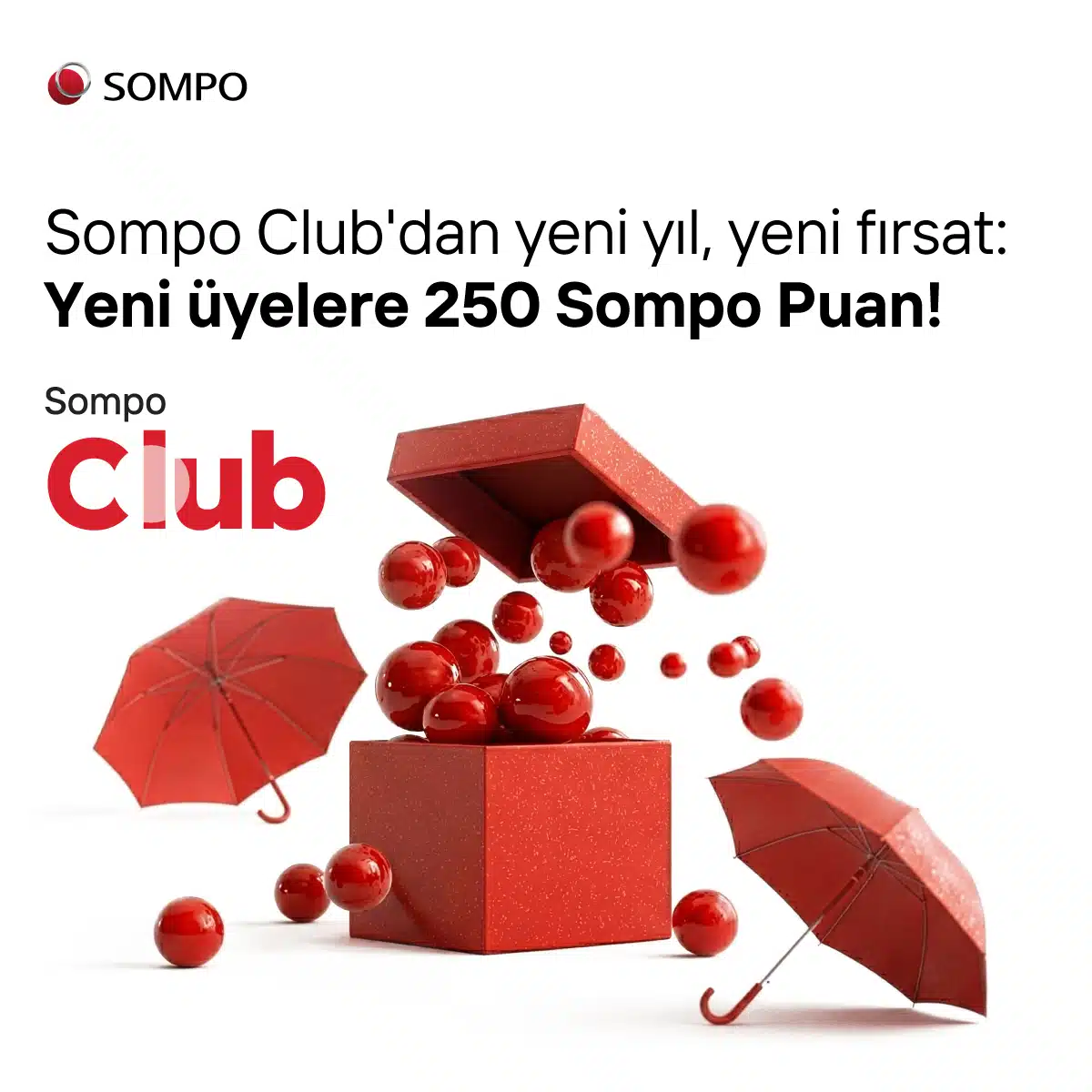 Sompo Puanım Hoş Geldin Kampanyası