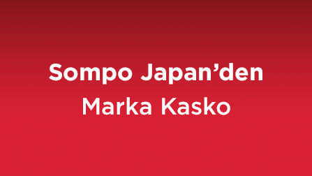 We guarantee you and your vehicle against possible risks with Marka Kasko.