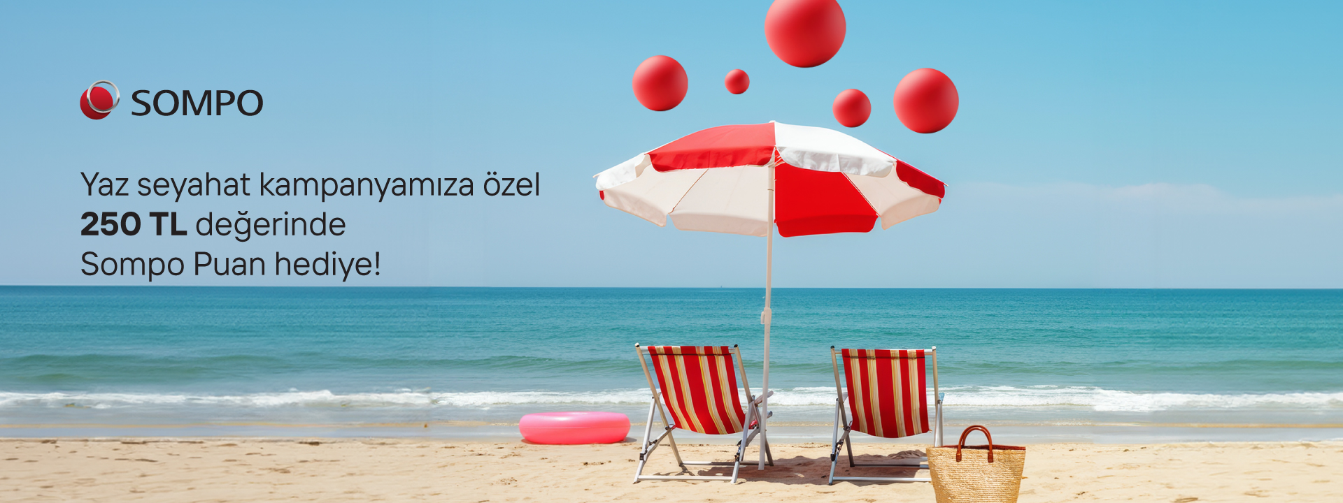 Sompo Puanım Yaz Seyahat Kampanyası